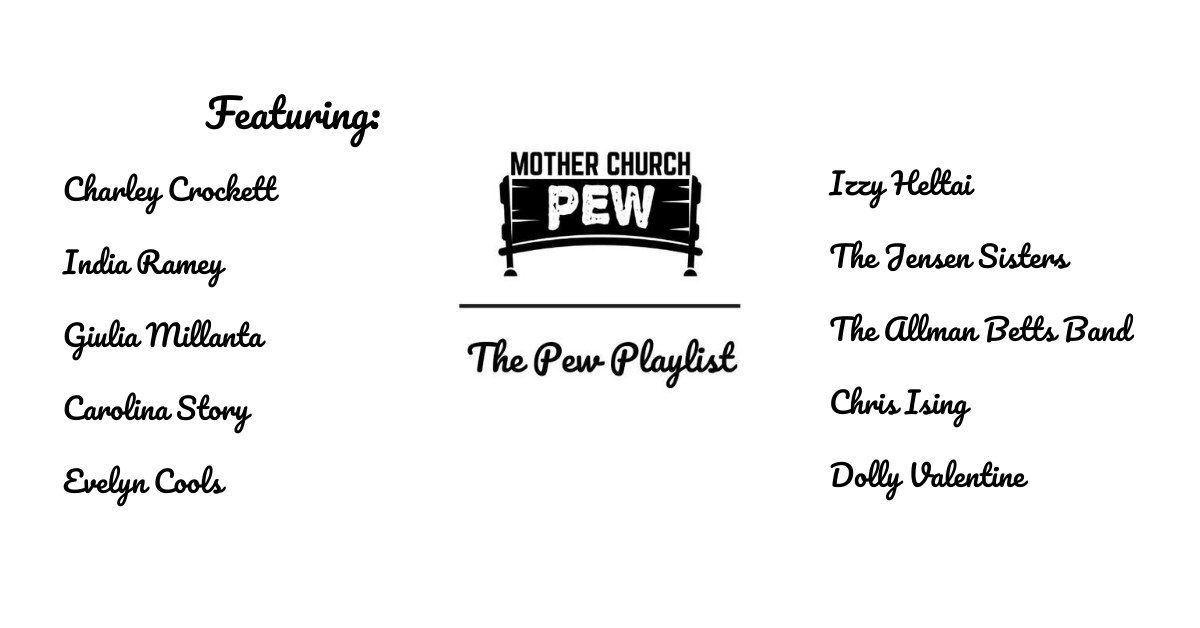 THE PEW PLAYLIST: NEW AMERICANA MUSIC FOR AUGUST 1, 2020