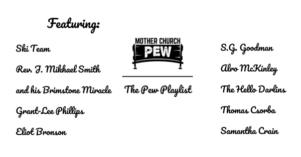 Mother Church Pew Americana Playlist