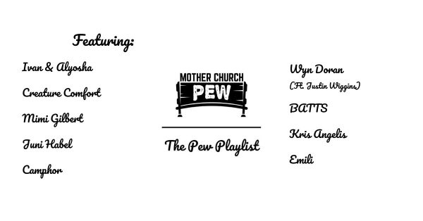 Mother Church Pew Americana Playlist October 9, 2020